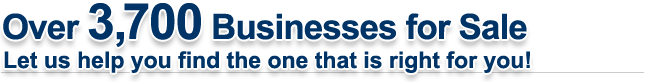 Over 3,700 Business for Sale